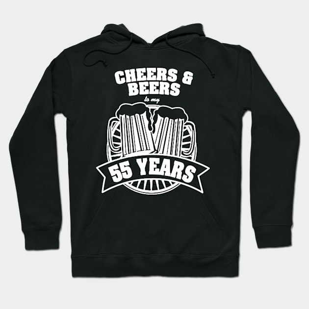 Cheers and Beers to 55 Years Hoodie by windupraditya6